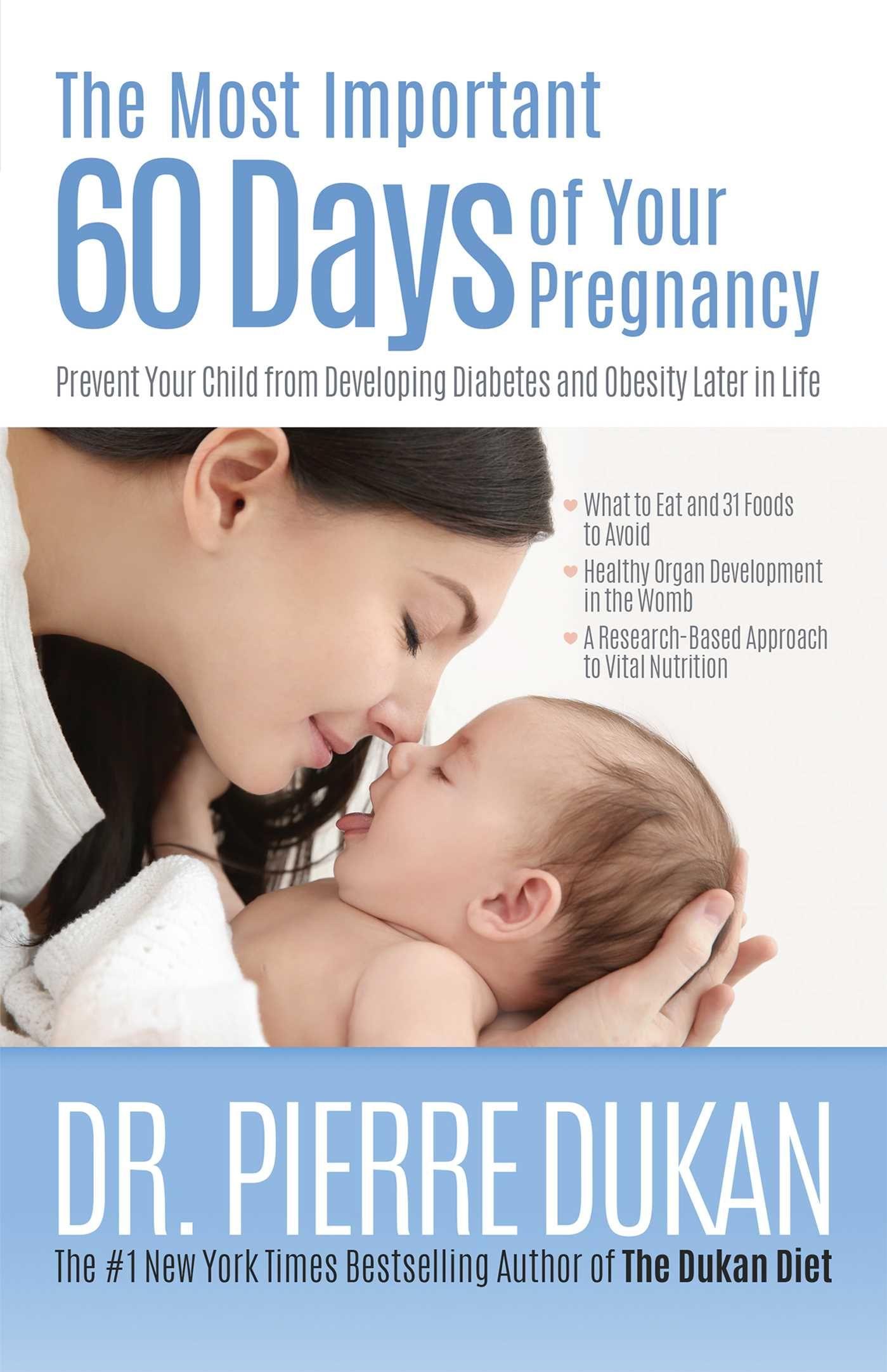 Vorderes Coverbild The Most Important 60 Days of Your Pregnancy