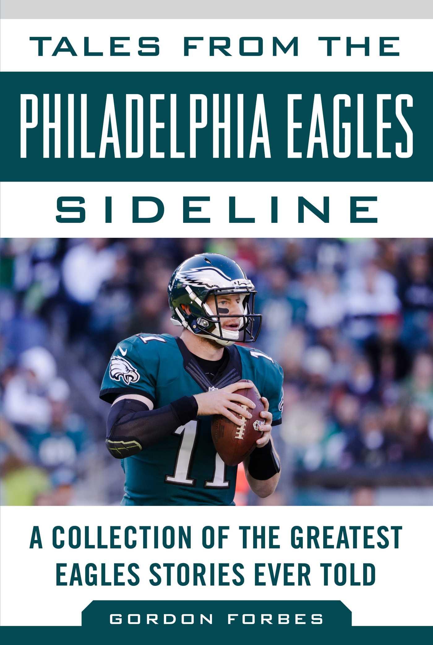 Vorderes Coverbild Tales from the Philadelphia Eagles Sideline