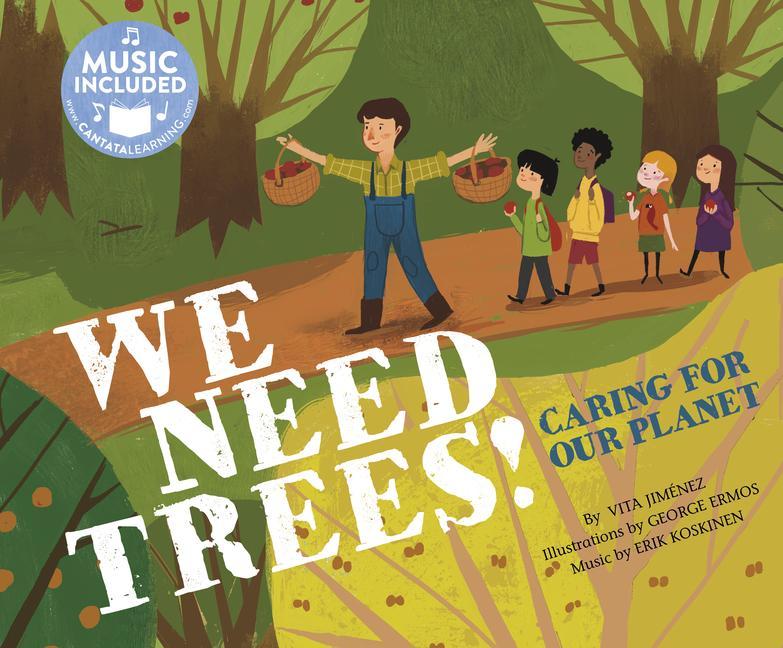Vorderes Coverbild We Need Trees!