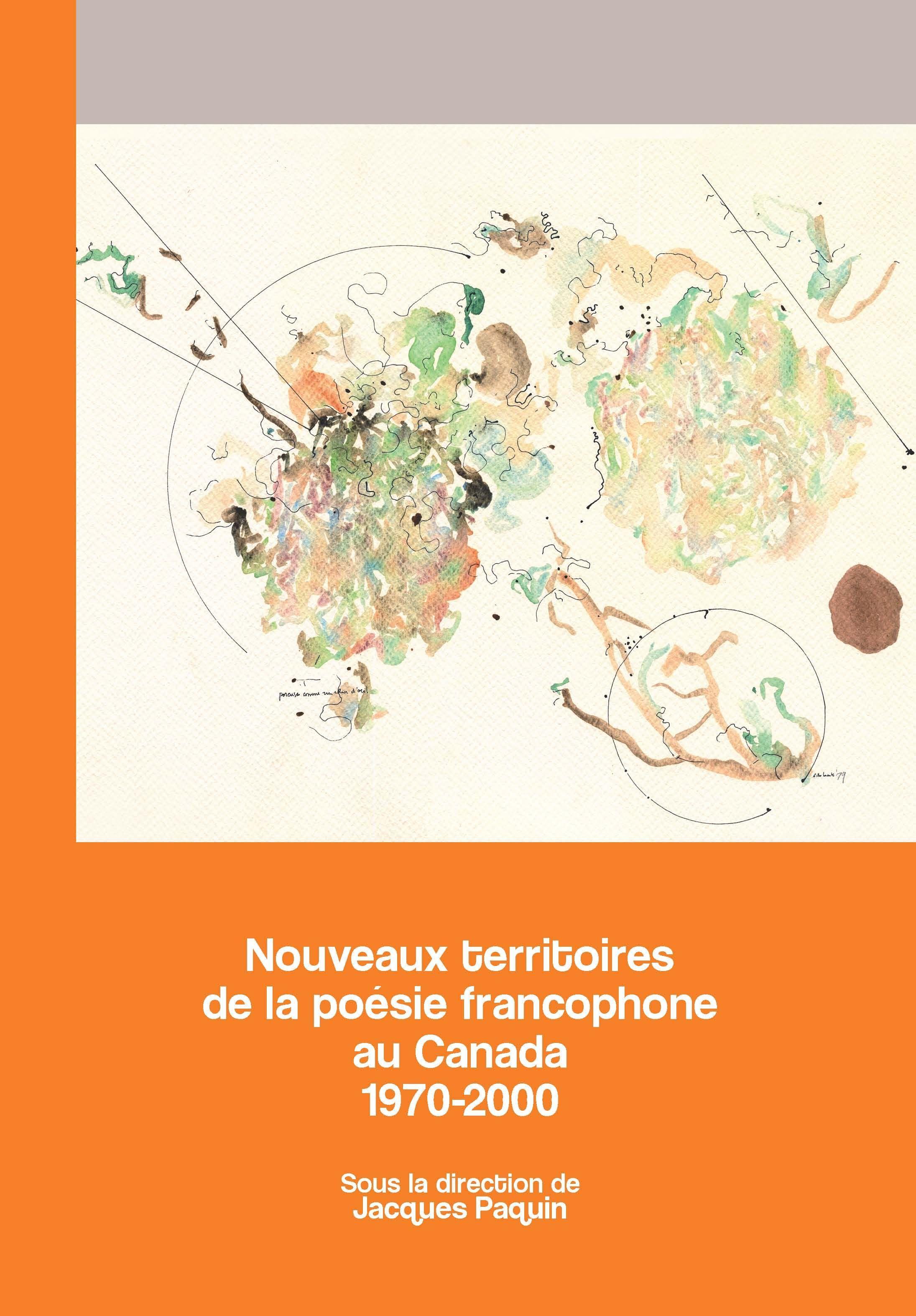 Vorderes Coverbild Nouveaux Territoires de la Poésie Francophone Au Canada 1970-2000