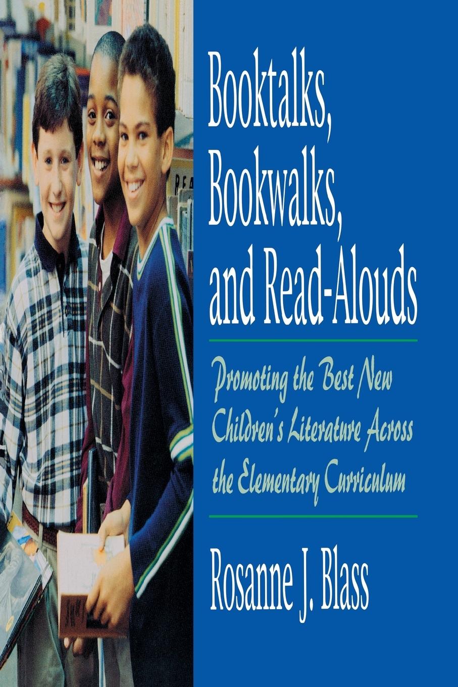 Vorderes Coverbild Booktalks, Bookwalks, and Read-Alouds
