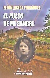 Vorderes Coverbild El pulso de mi sangre