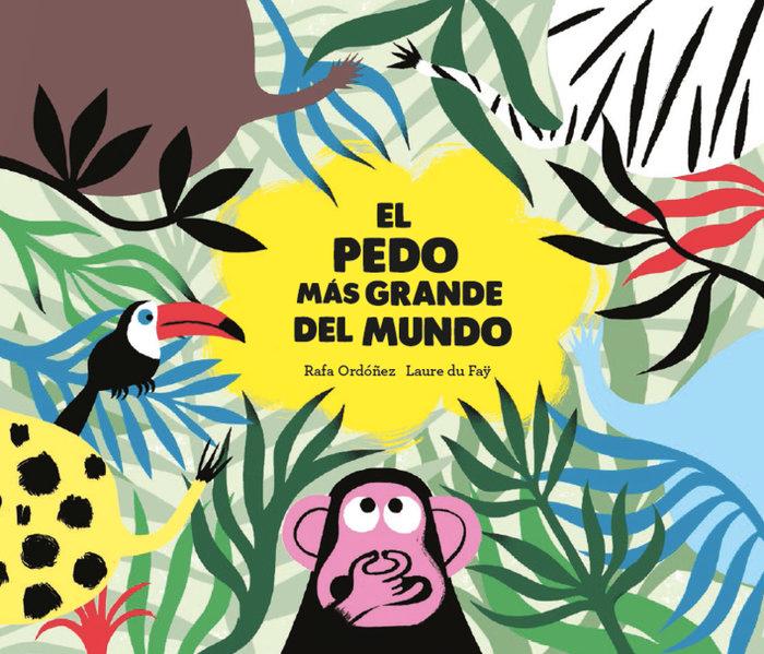 Vorderes Coverbild El Pedo Màs Grande del Mundo