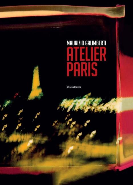 Vorderes Coverbild Maurizio Galimberti: Atelier Paris