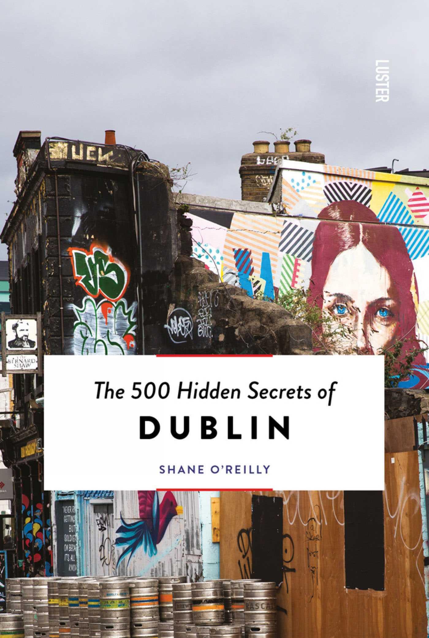 Vorderes Coverbild The 500 Hidden Secrets of Dublin