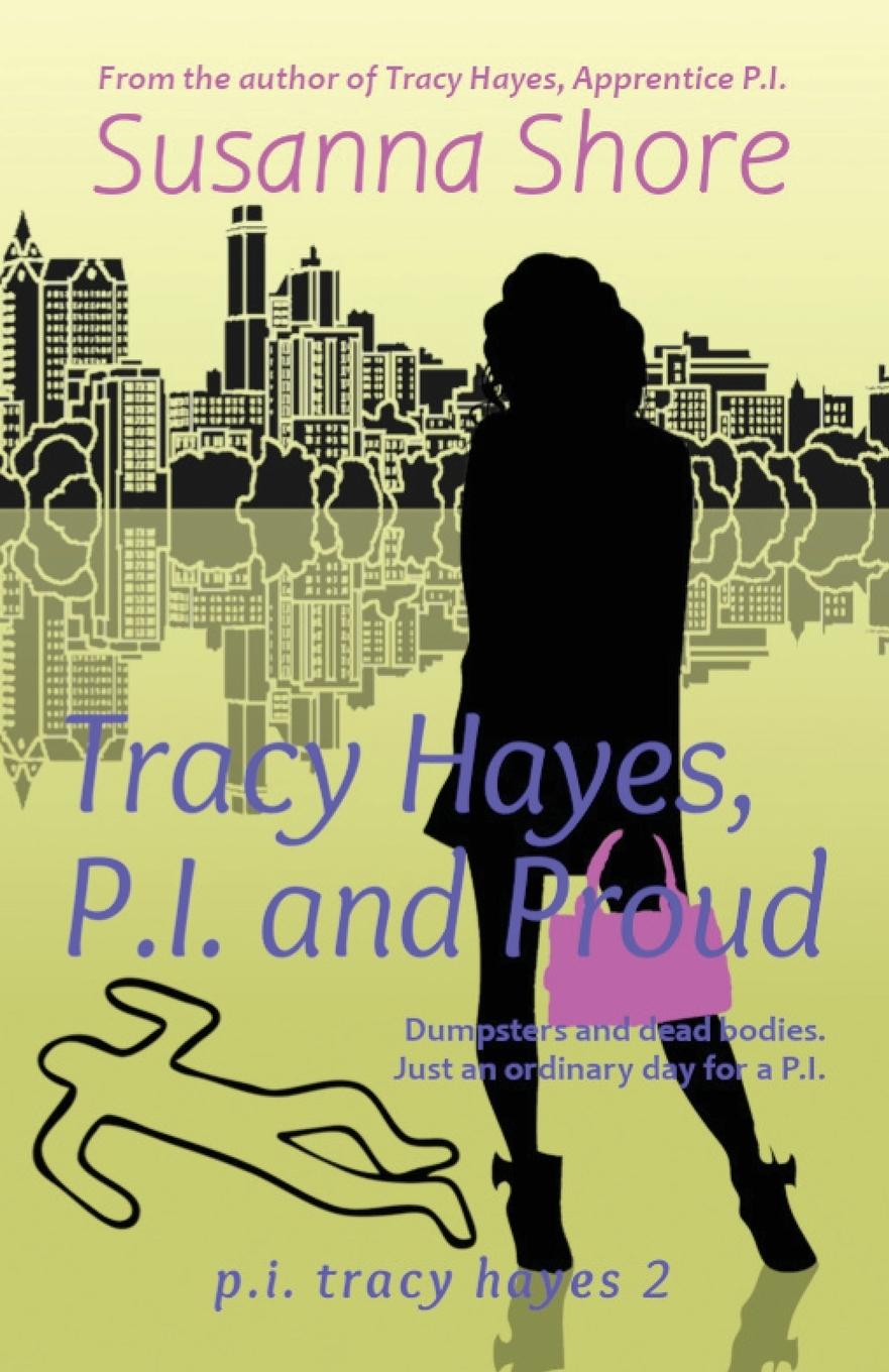 Vorderes Coverbild Tracy Hayes, P.I. and Proud