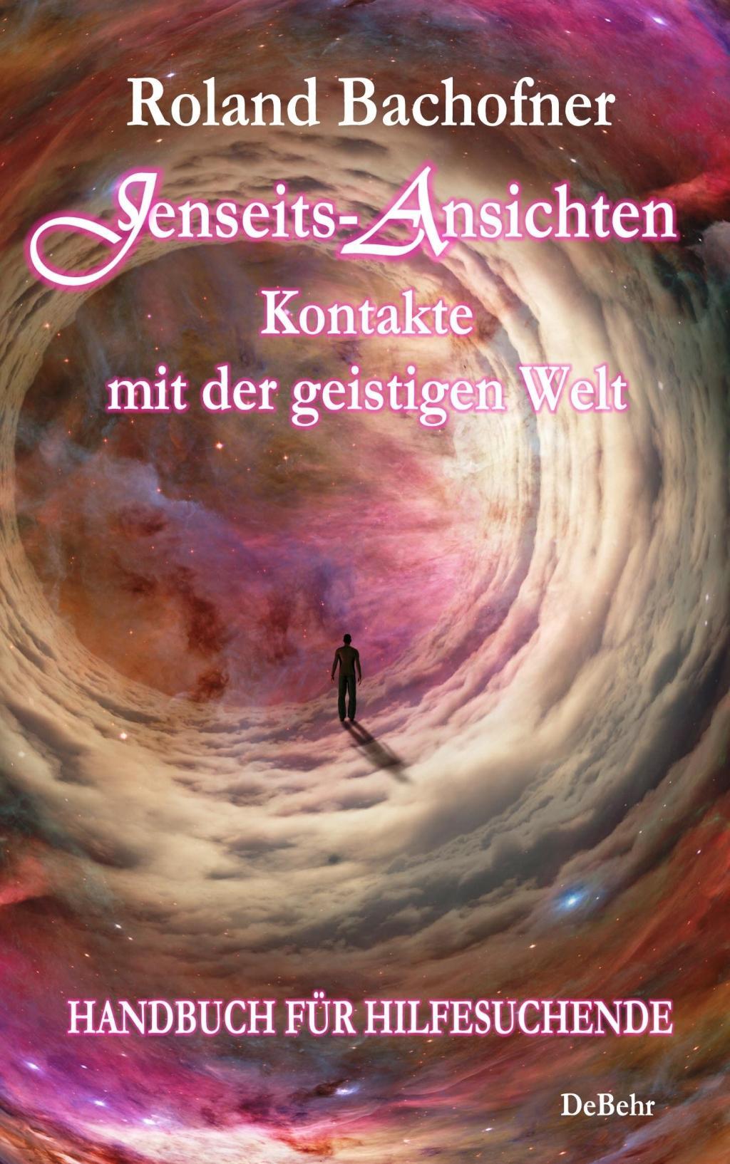 Vorderes Coverbild Jenseits - Ansichten - Kontakte mit der geistigen Welt