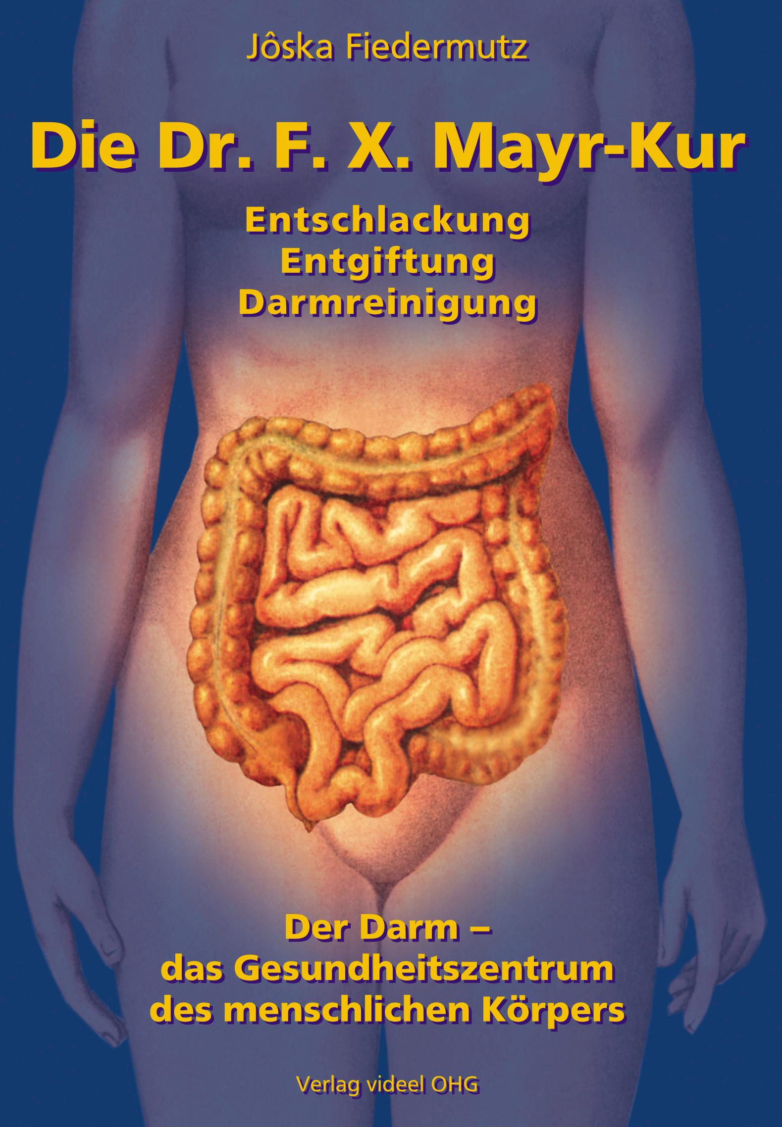 Vorderes Coverbild Die Dr. F.X. Mayr-Kur