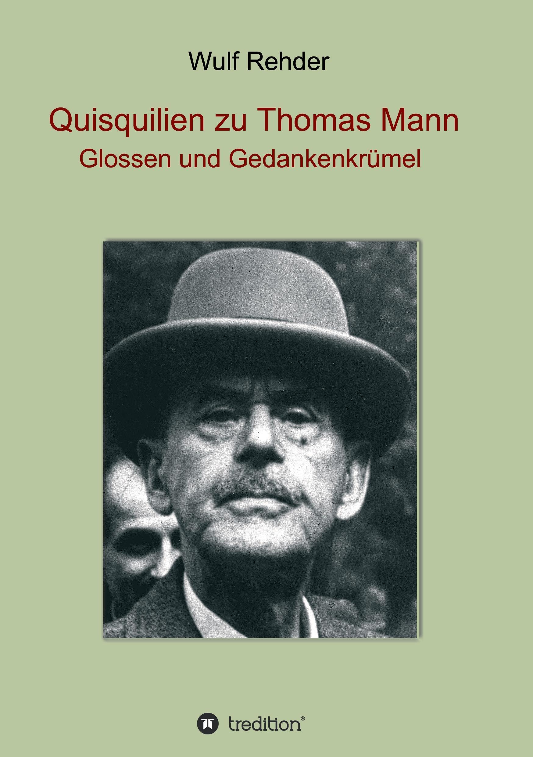 Vorderes Coverbild Quisquilien zu Thomas Mann
