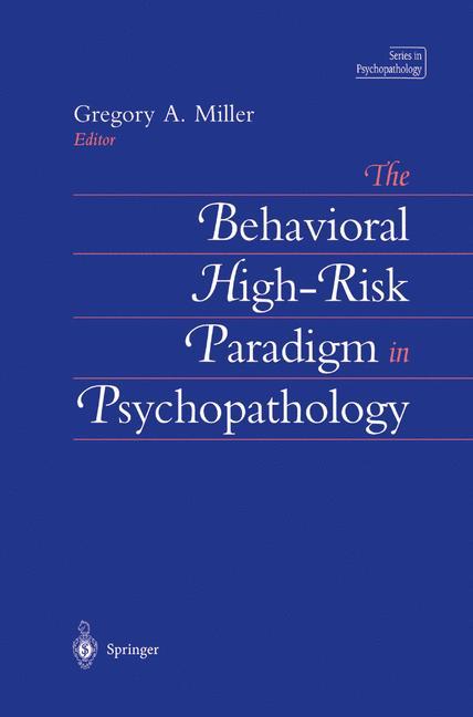Vorderes Coverbild The Behavioral High-Risk Paradigm in Psychopathology