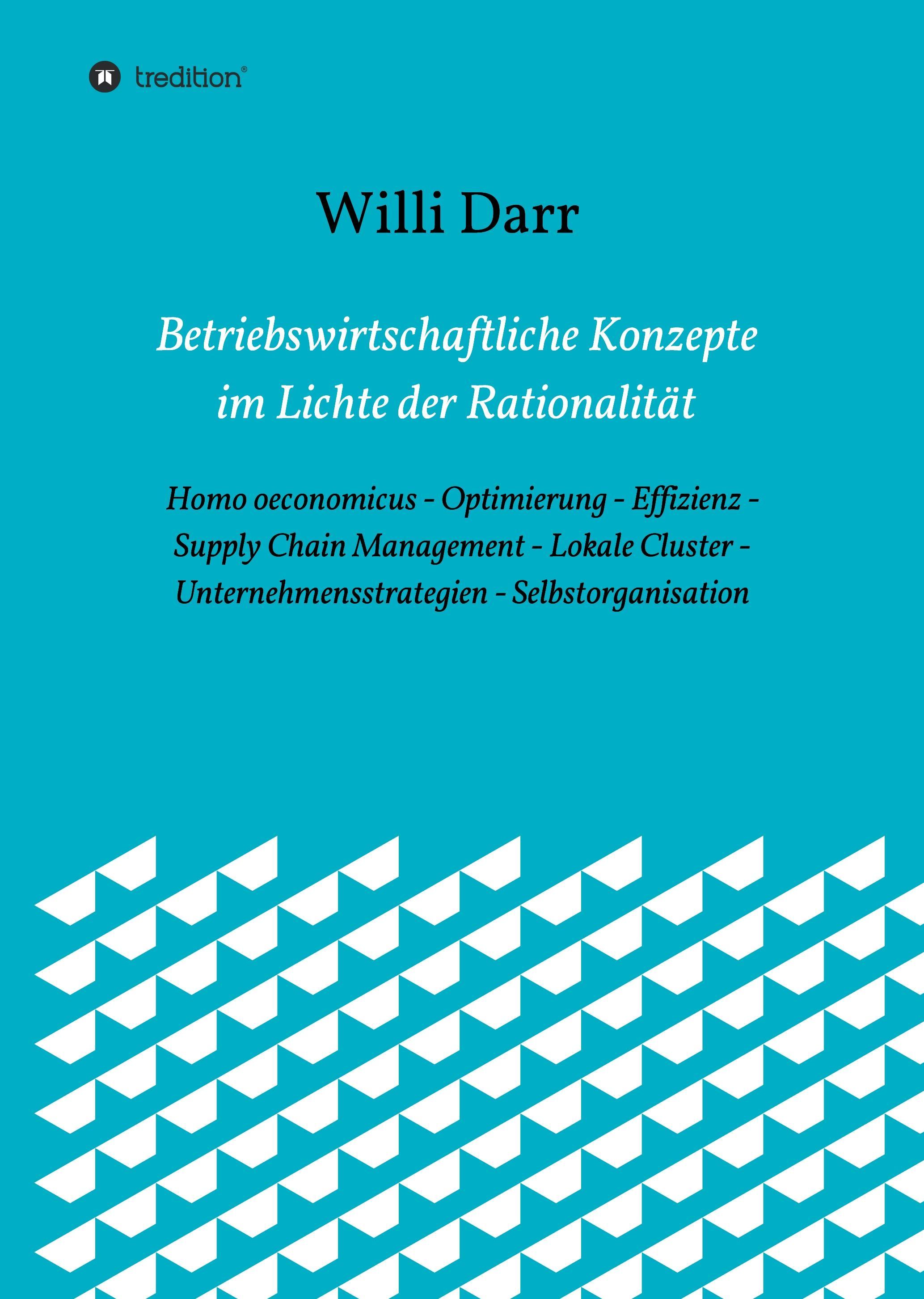 Vorderes Coverbild Betriebswirtschaftliche Konzepte im Lichte der Rationalität