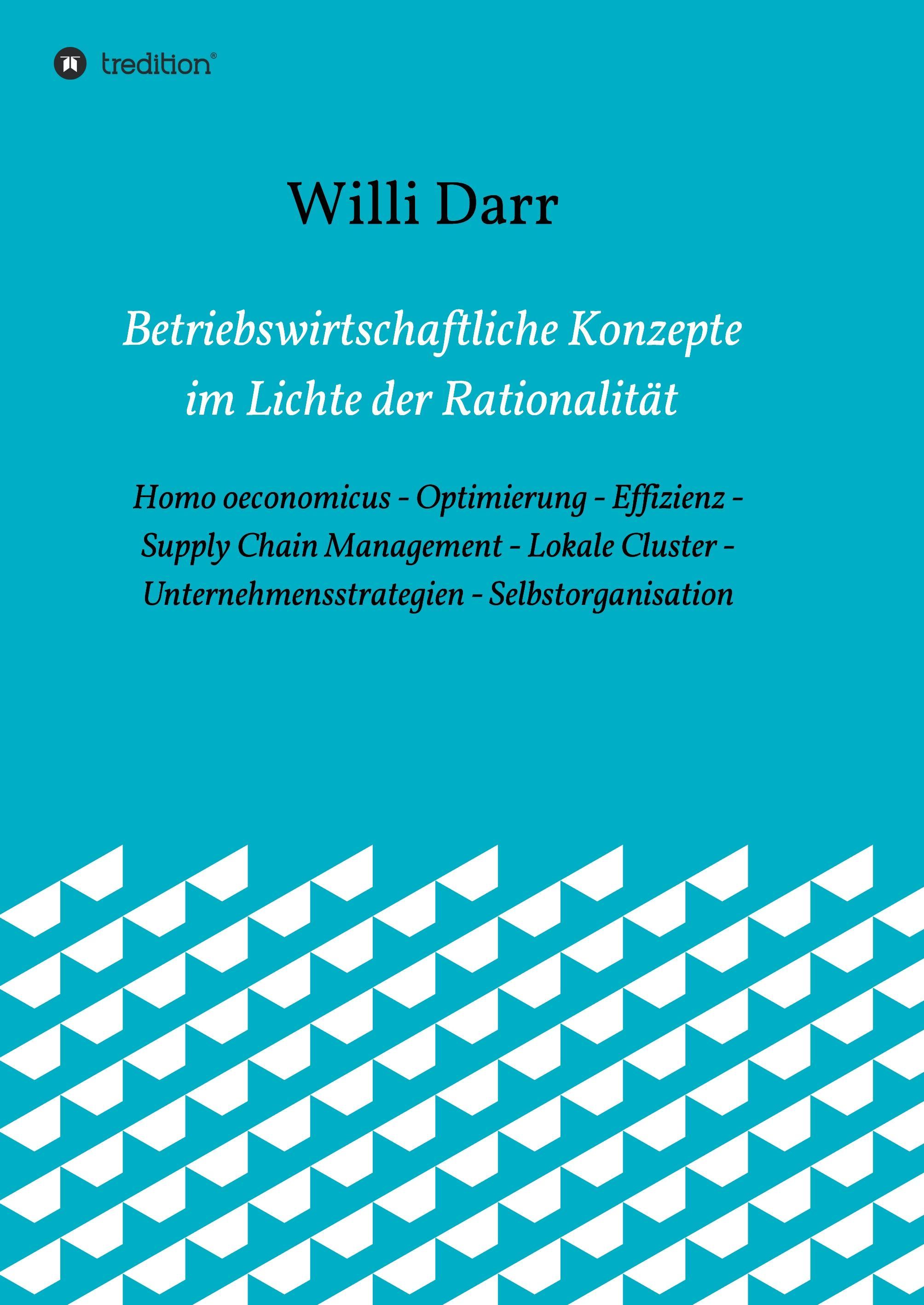 Vorderes Coverbild Betriebswirtschaftliche Konzepte im Lichte der Rationalität