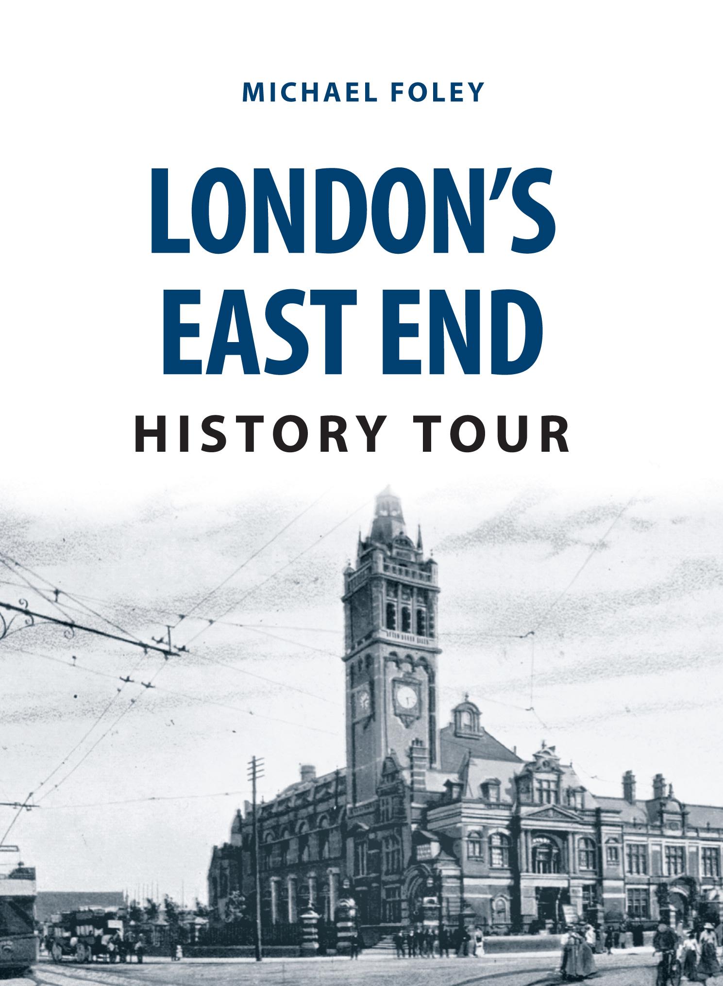Vorderes Coverbild London's East End History Tour