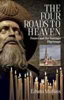 Vorderes Coverbild The Four Roads to Heaven
