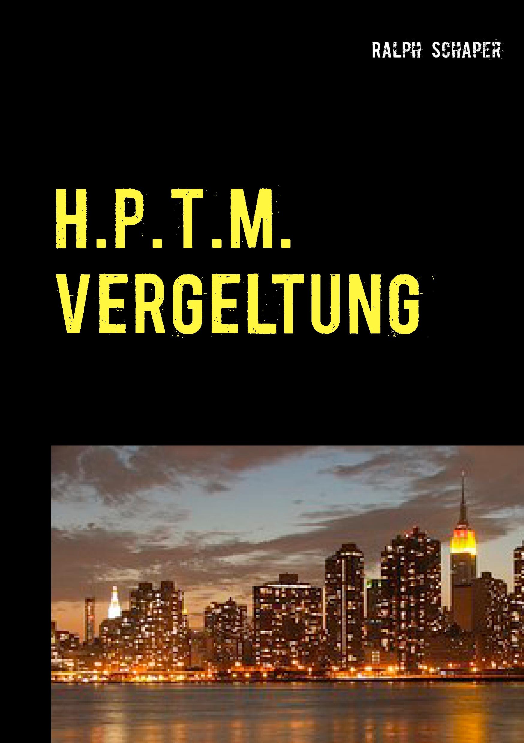 Vorderes Coverbild H.P.T.M. Vergeltung