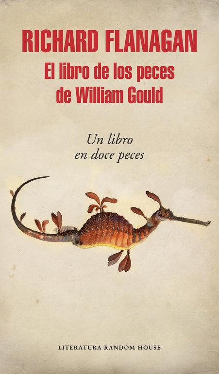 Vorderes Coverbild El Libro de Los Peces de William Gould / Gould's Book of Fish