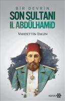 Vorderes Coverbild Bir Devrin Son Sultani 2. Abdülhamid