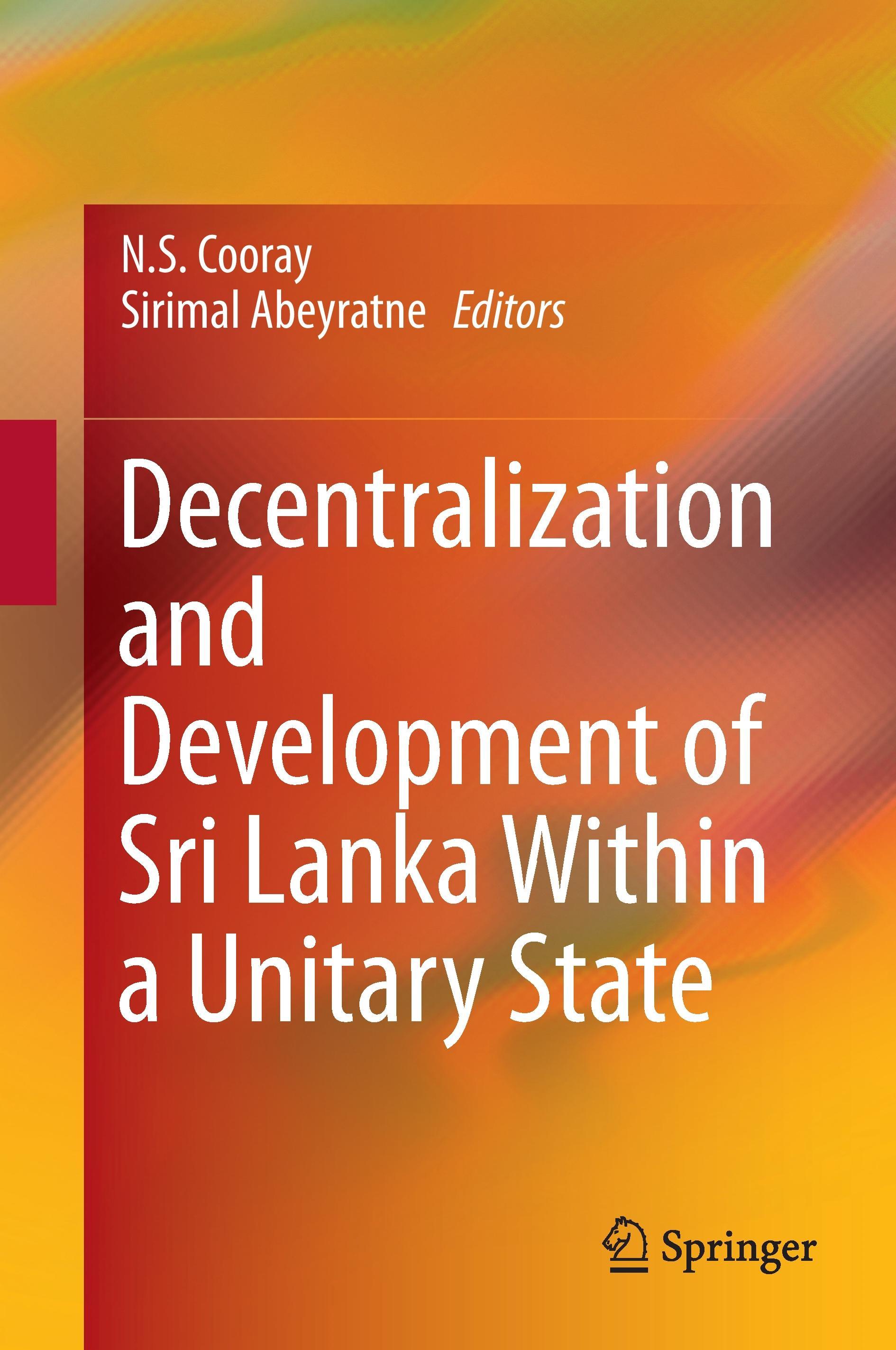 Vorderes Coverbild Decentralization and Development of Sri Lanka Within a Unitary State