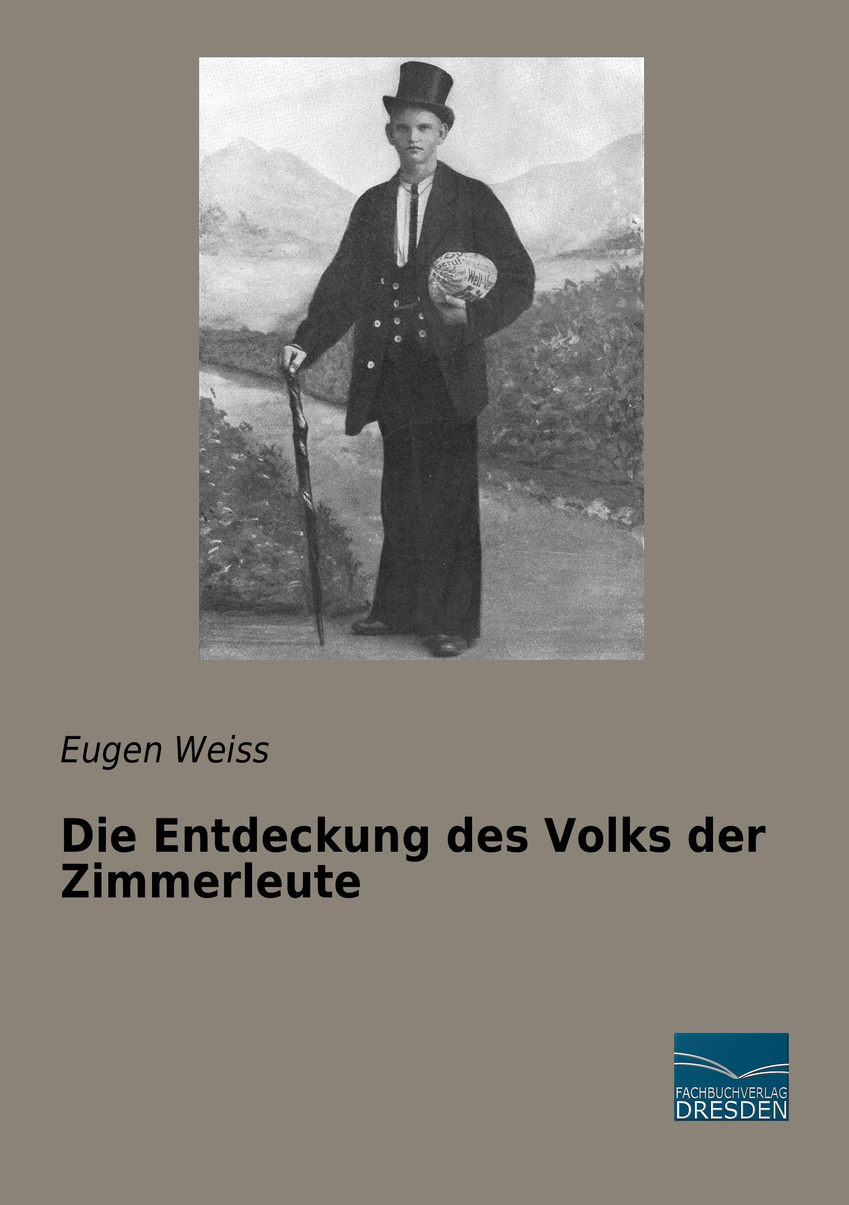 Vorderes Coverbild Die Entdeckung des Volks der Zimmerleute