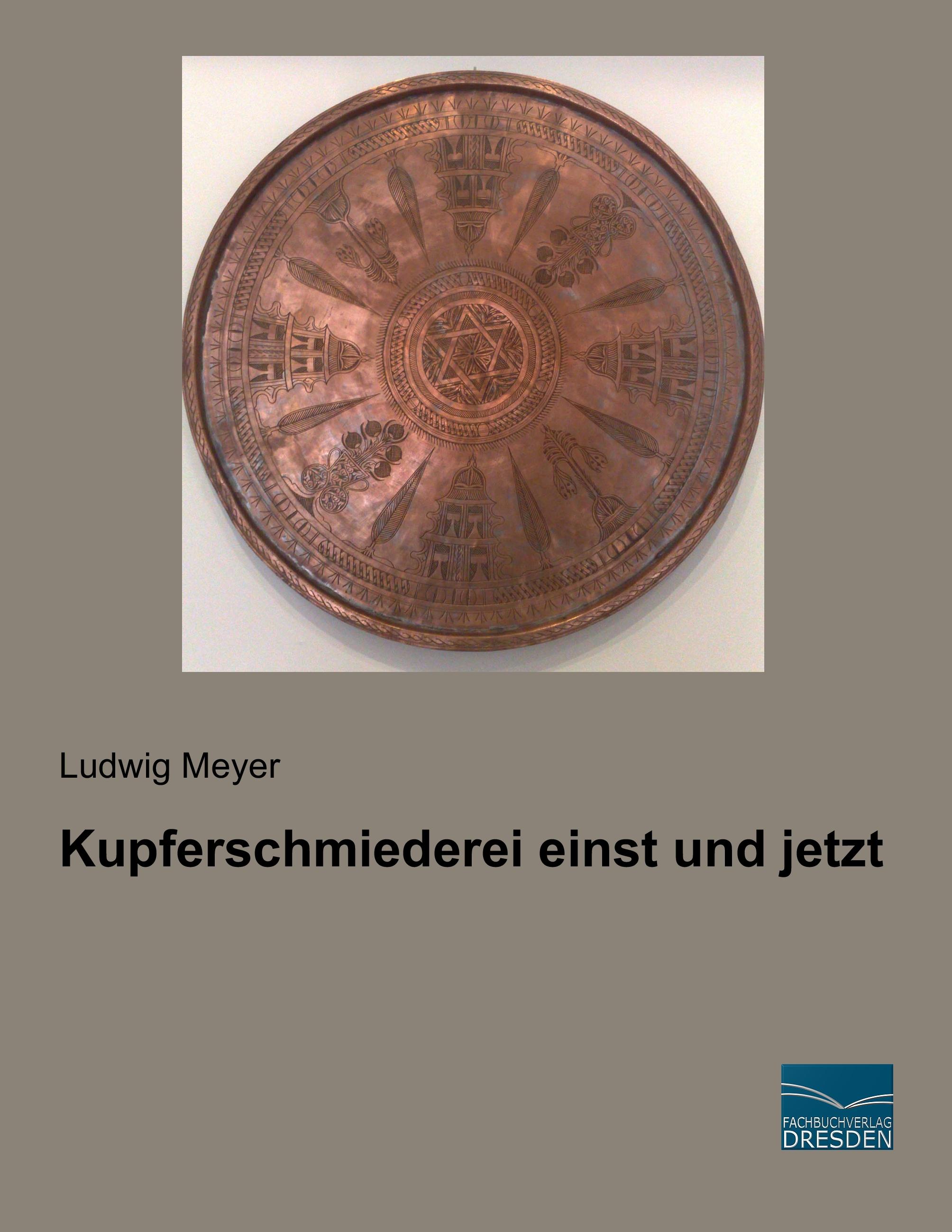 Vorderes Coverbild Kupferschmiederei einst und jetzt