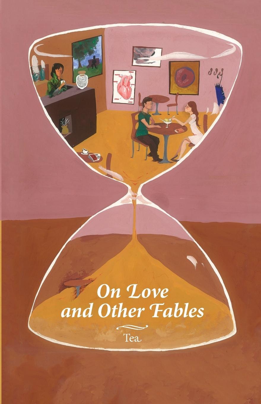 Vorderes Coverbild On Love and Other Fables
