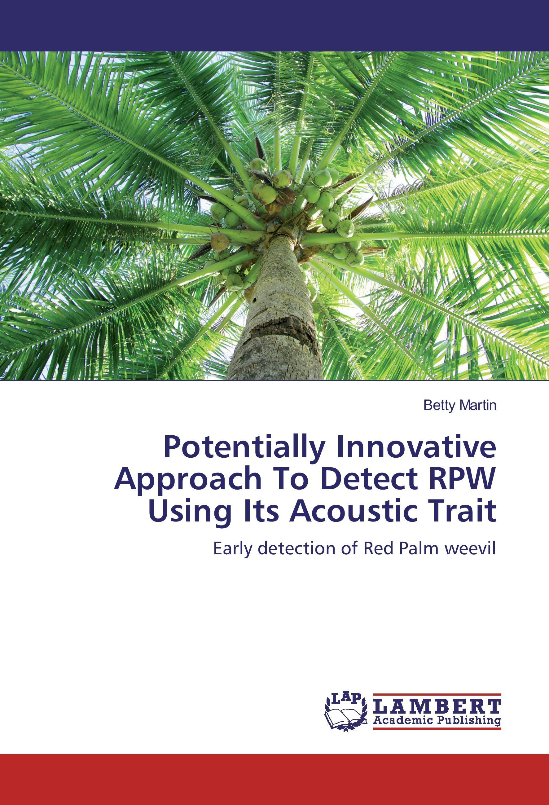 Vorderes Coverbild Potentially Innovative Approach To Detect RPW Using Its Acoustic Trait