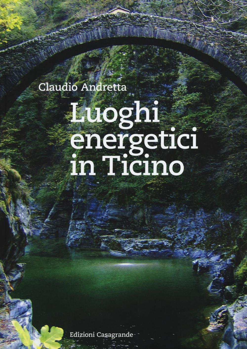 Vorderes Coverbild Luoghi energetici in Ticino