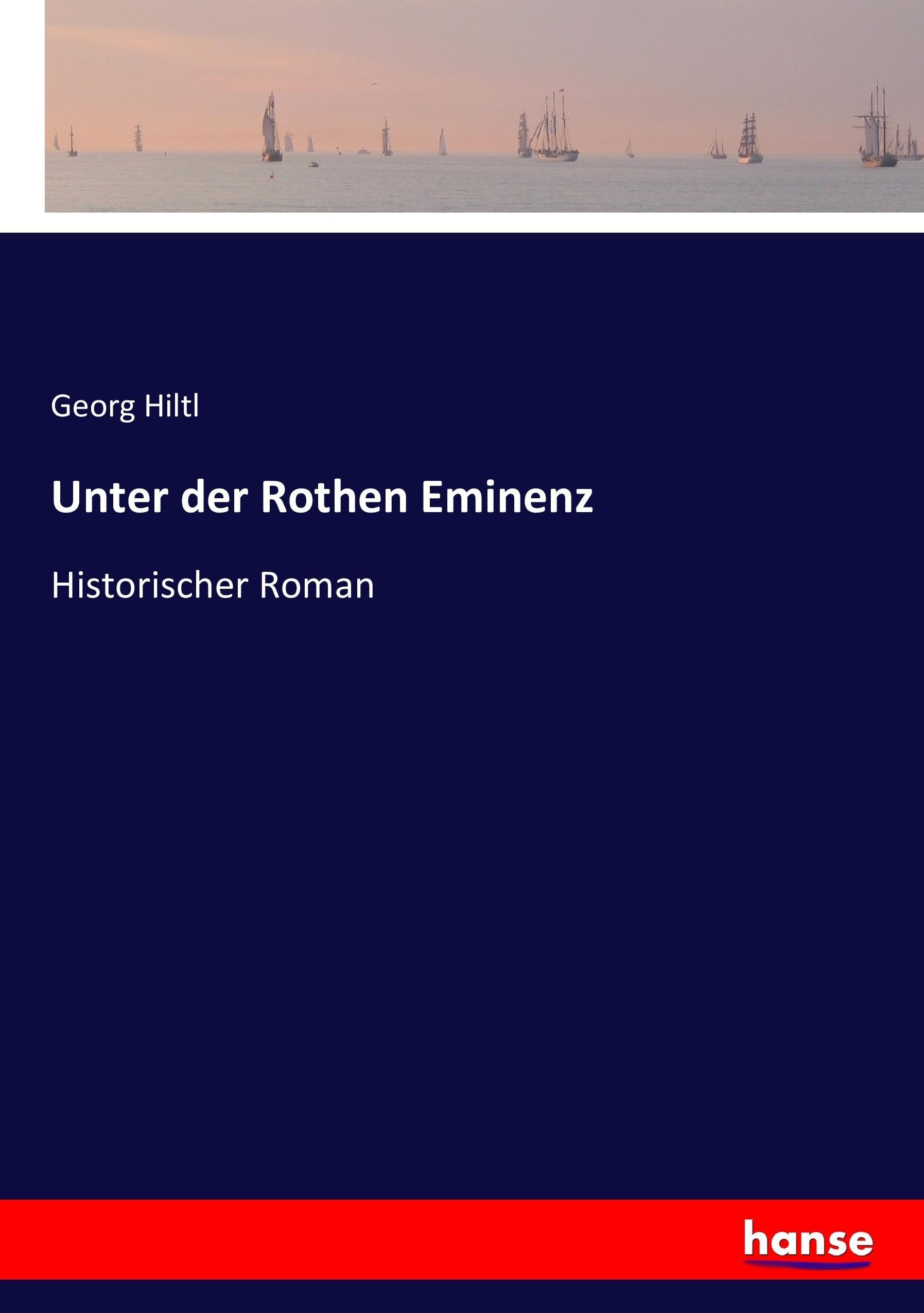 Vorderes Coverbild Unter der Rothen Eminenz