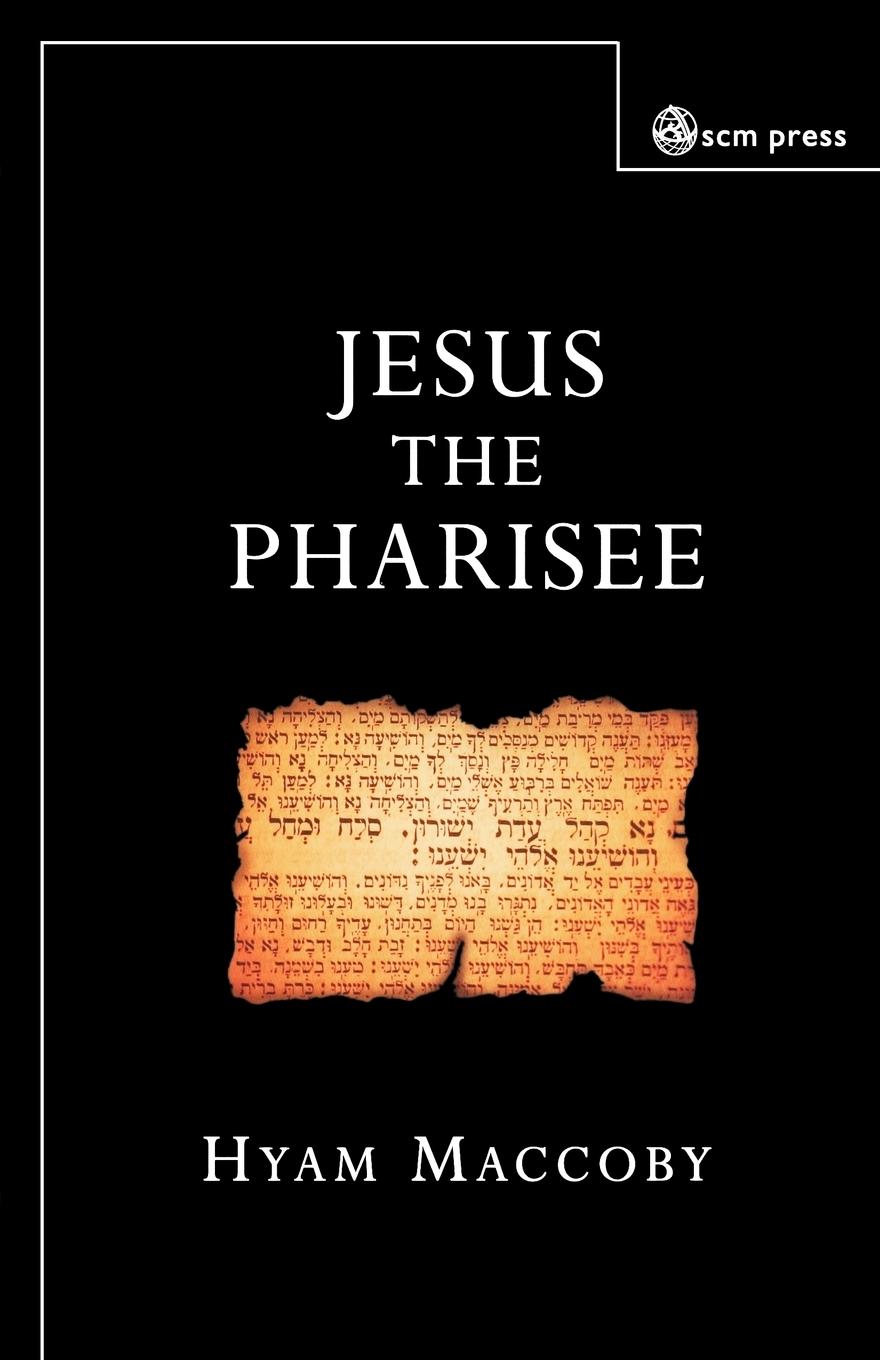 Vorderes Coverbild Jesus the Pharisee