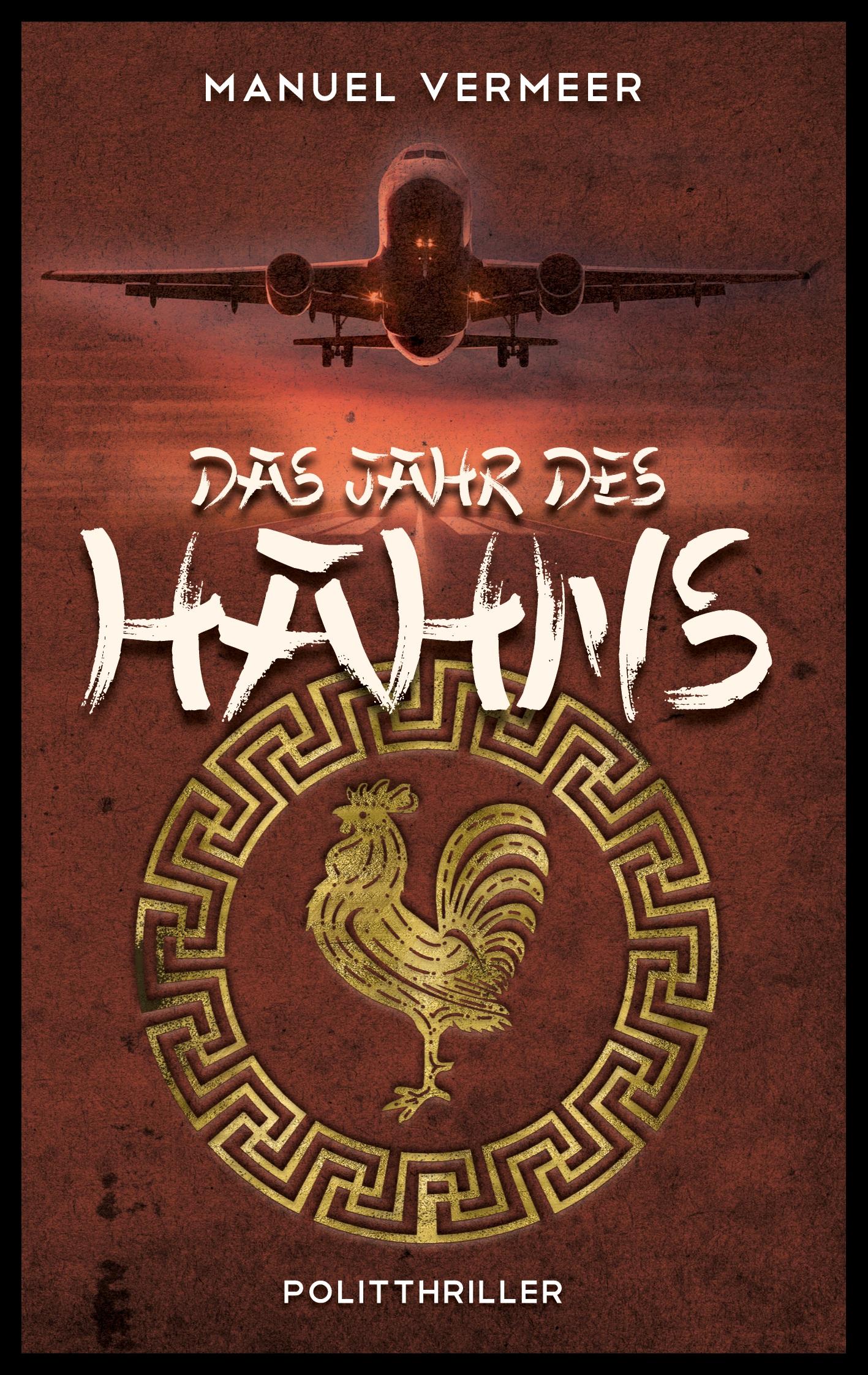 Vorderes Coverbild Das Jahr des Hahns