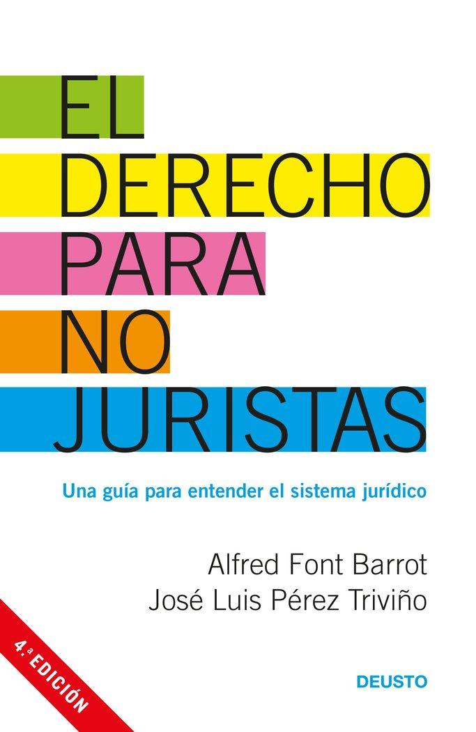 Vorderes Coverbild El derecho para no juristas : una guía para entender el sistema jurídico