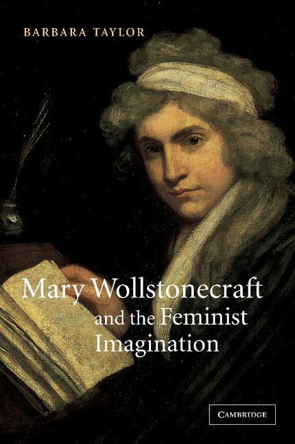 Vorderes Coverbild Mary Wollstonecraft and the Feminist Imagination