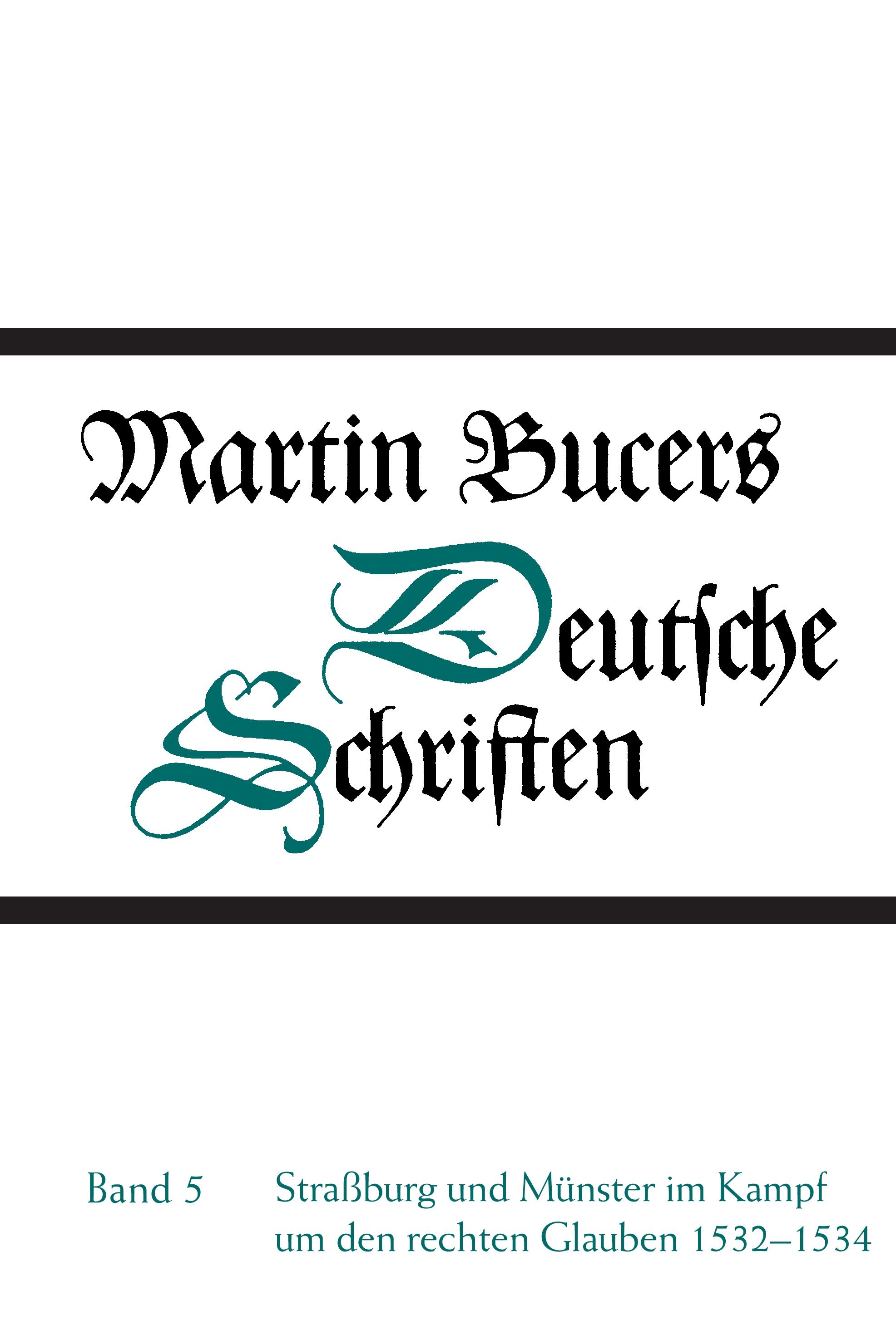 Vorderes Coverbild Straßburg und Münster im Kampf um den rechten Glauben 1532-1534