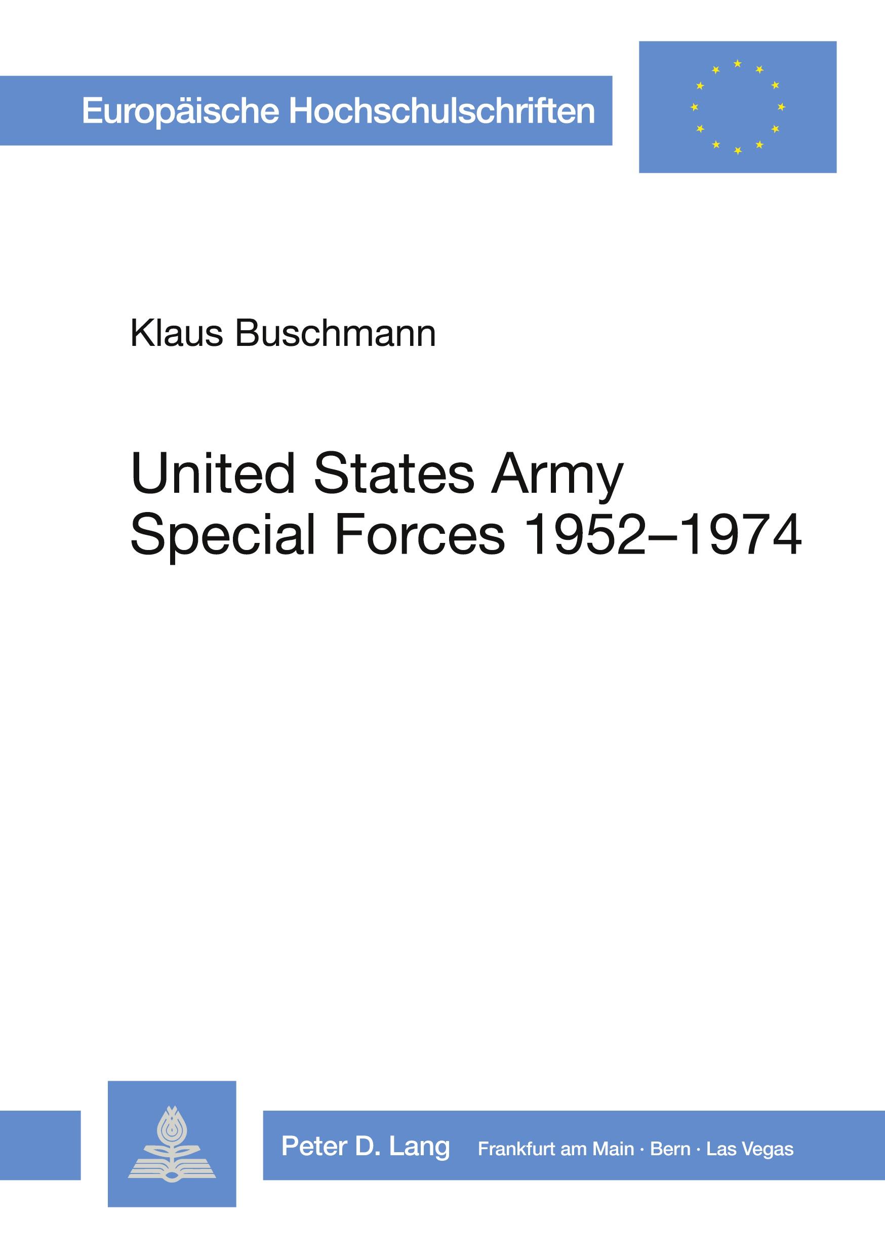 Vorderes Coverbild United States Army Special Forces 1952-1974