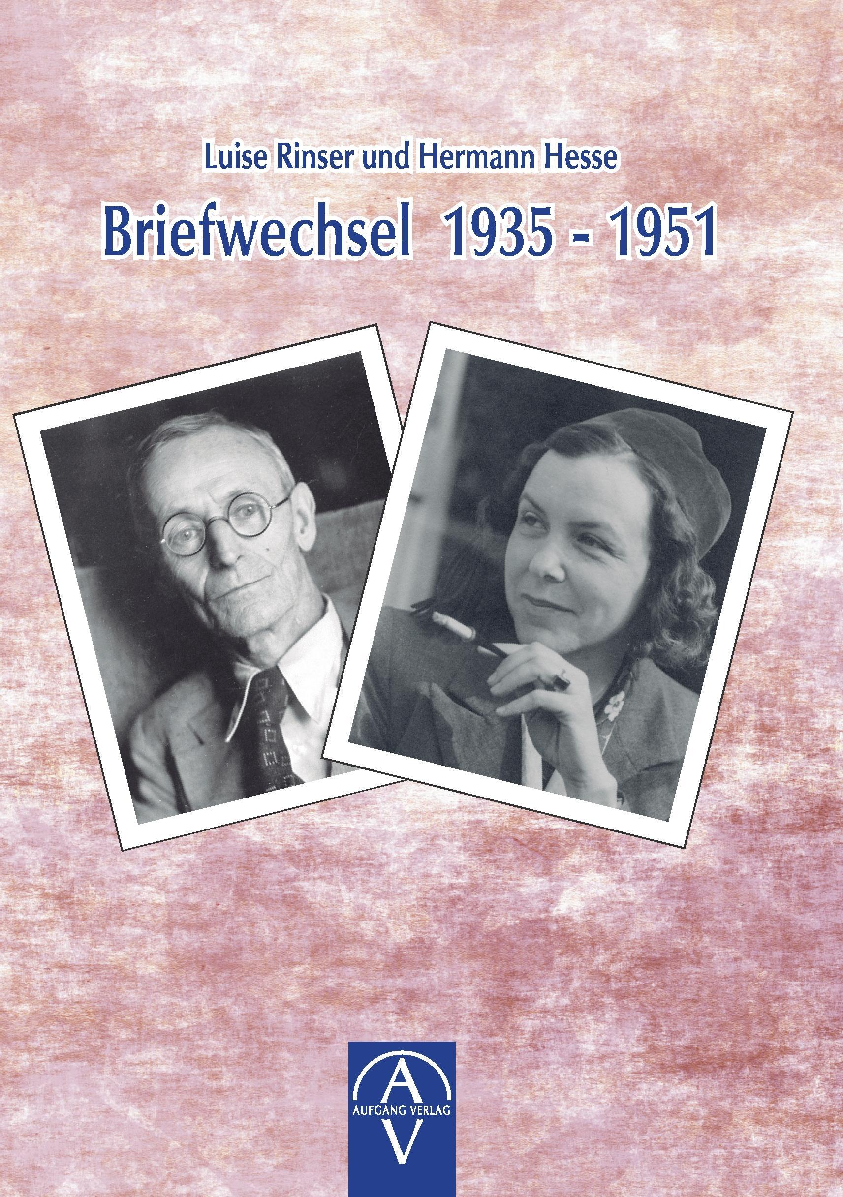 Vorderes Coverbild Luise Rinser und Hermann Hesse, Briefwechsel 1935-1951