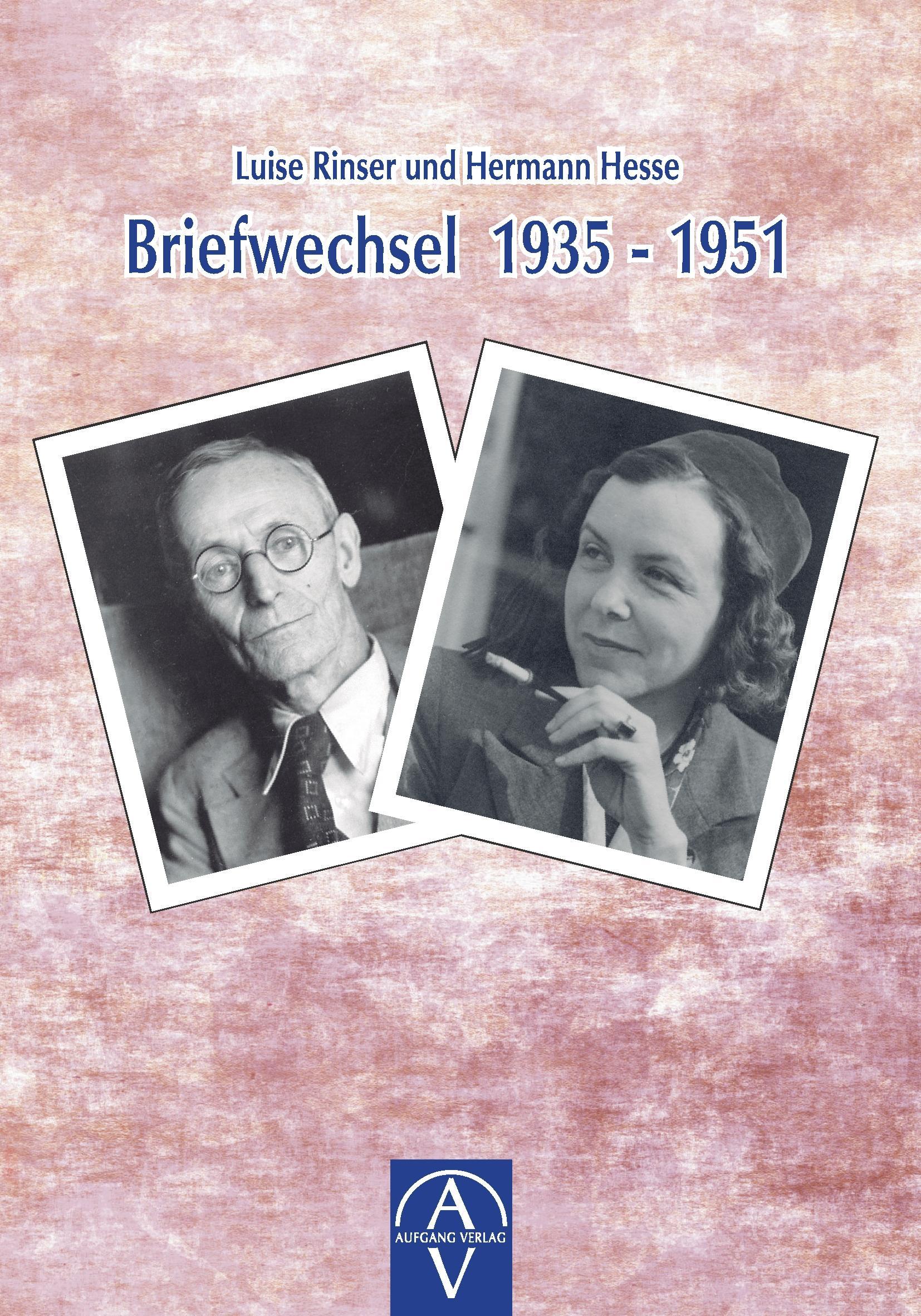 Vorderes Coverbild Luise Rinser und Hermann Hesse, Briefwechsel 1935-1951