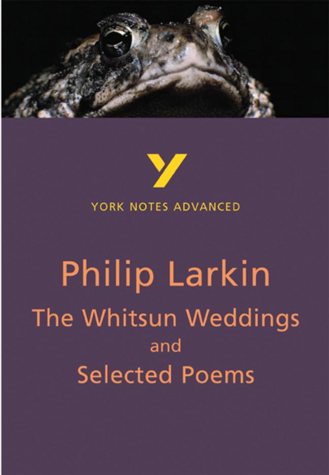 Vorderes Coverbild The Whitsun Weddings and Selected Poems (York Notes Advanced) English Literature Study Guide - for 2026, 2027 exams
