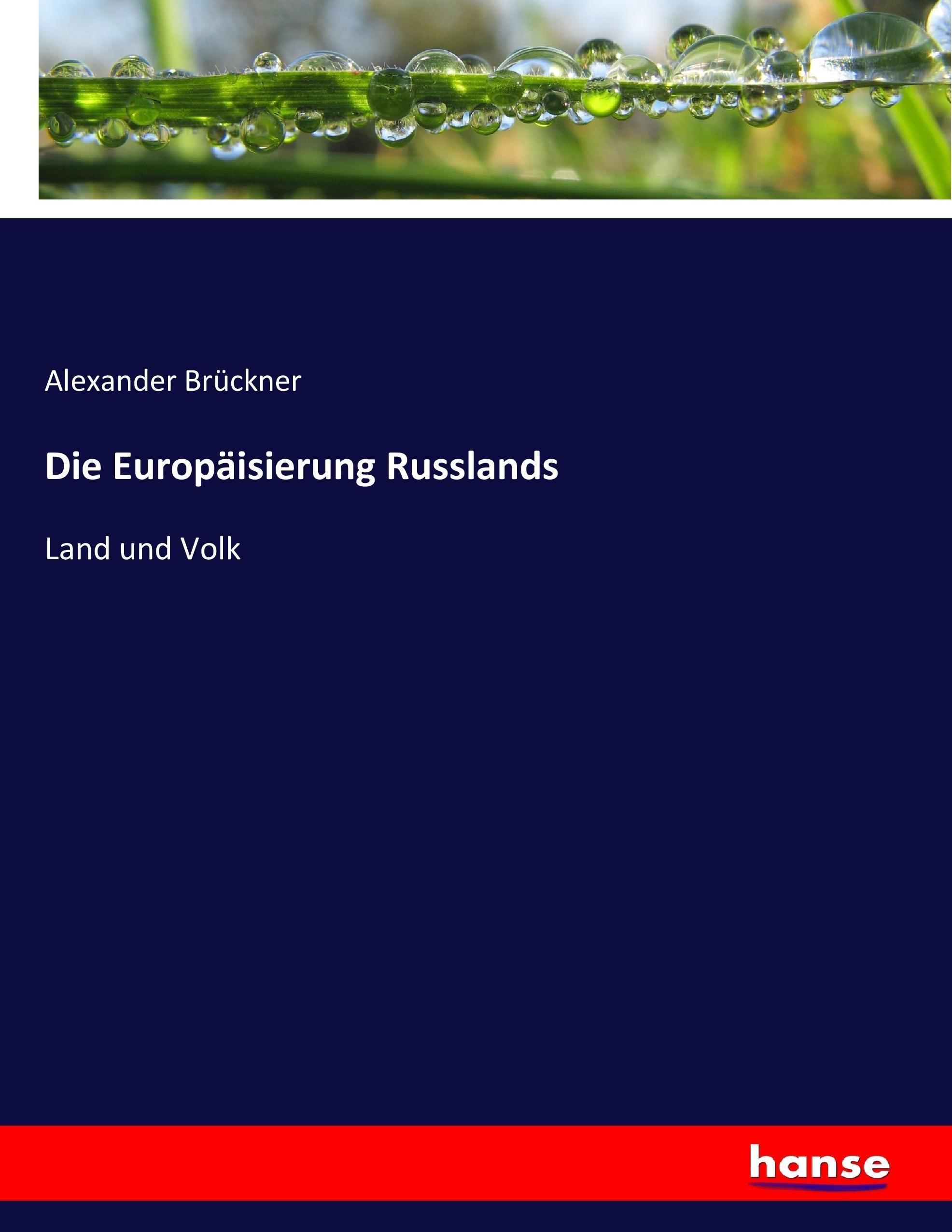 Vorderes Coverbild Die Europäisierung Russlands