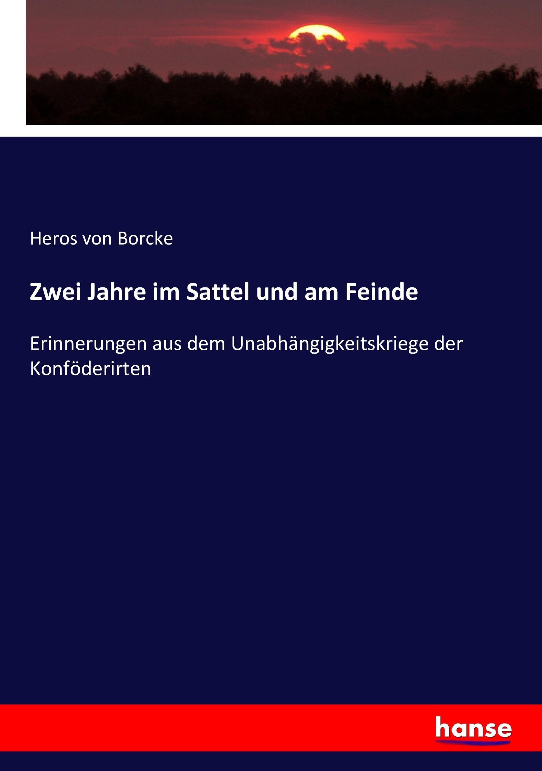 Vorderes Coverbild Zwei Jahre im Sattel und am Feinde