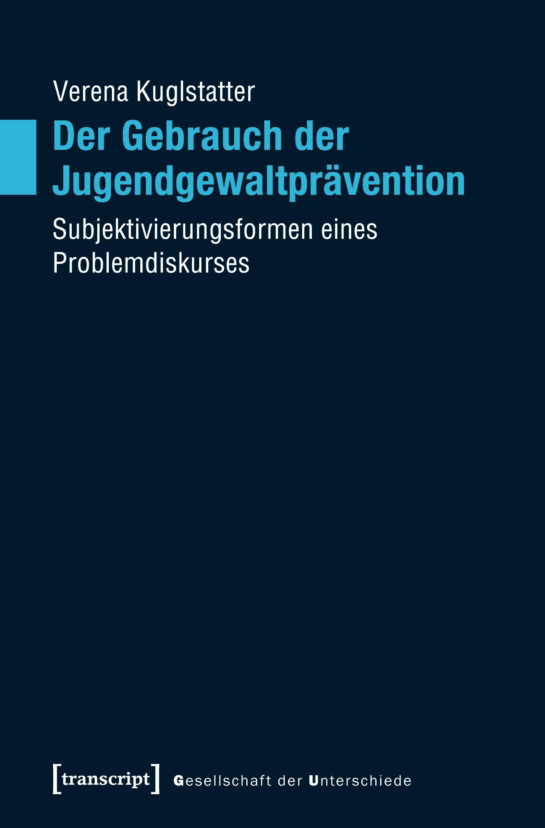 Vorderes Coverbild Der Gebrauch der Jugendgewaltprävention