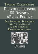 Vorderes Coverbild Die volksdeutsche SS-Division 'Prinz Eugen'