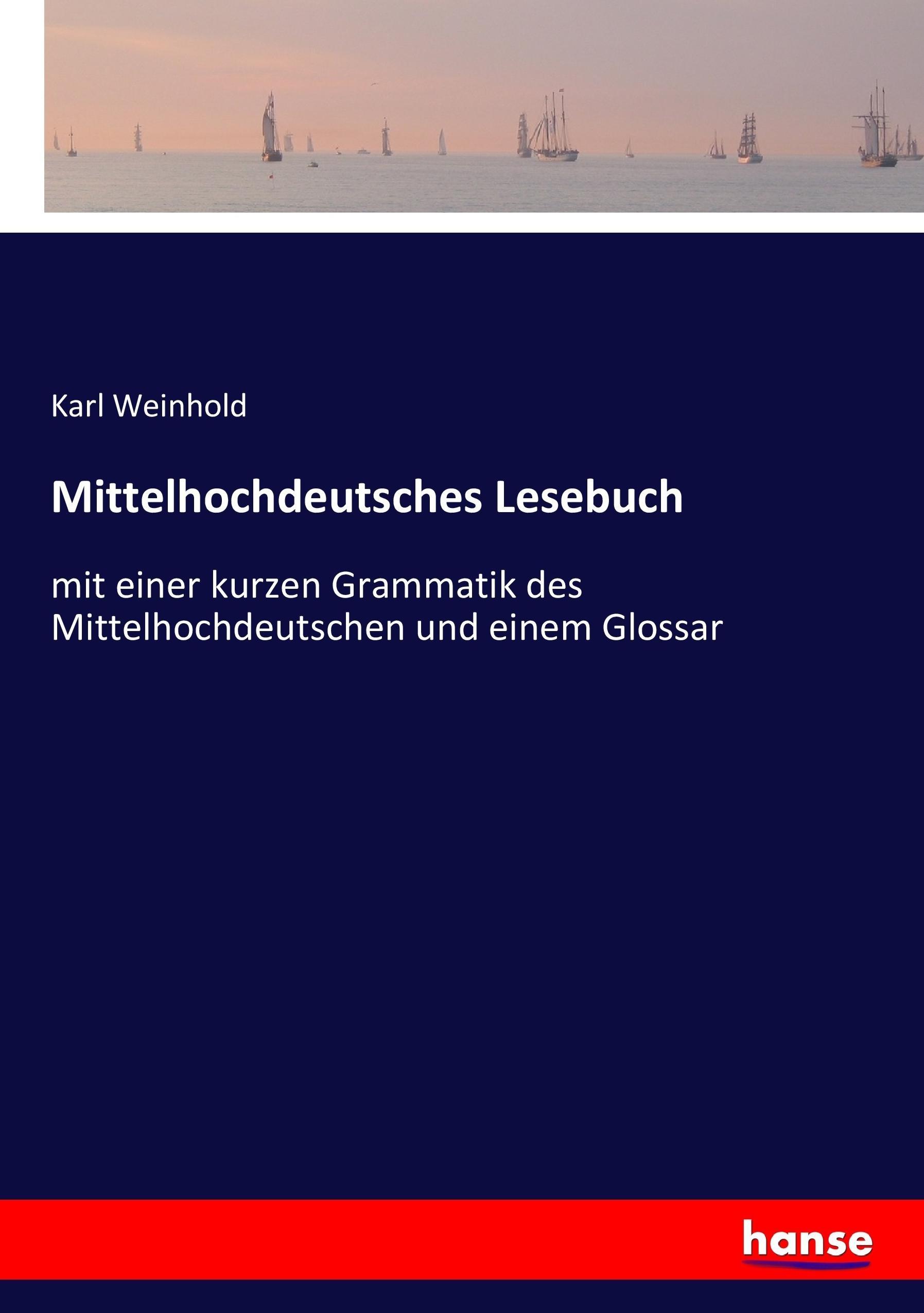 Vorderes Coverbild Mittelhochdeutsches Lesebuch