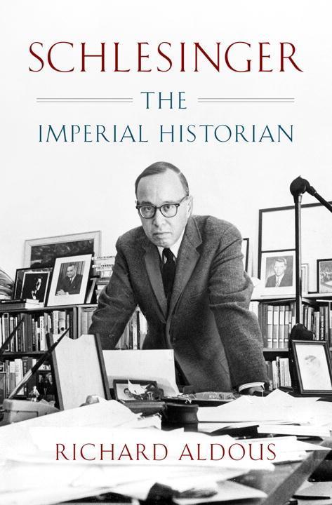 Vorderes Coverbild Schlesinger: The Imperial Historian