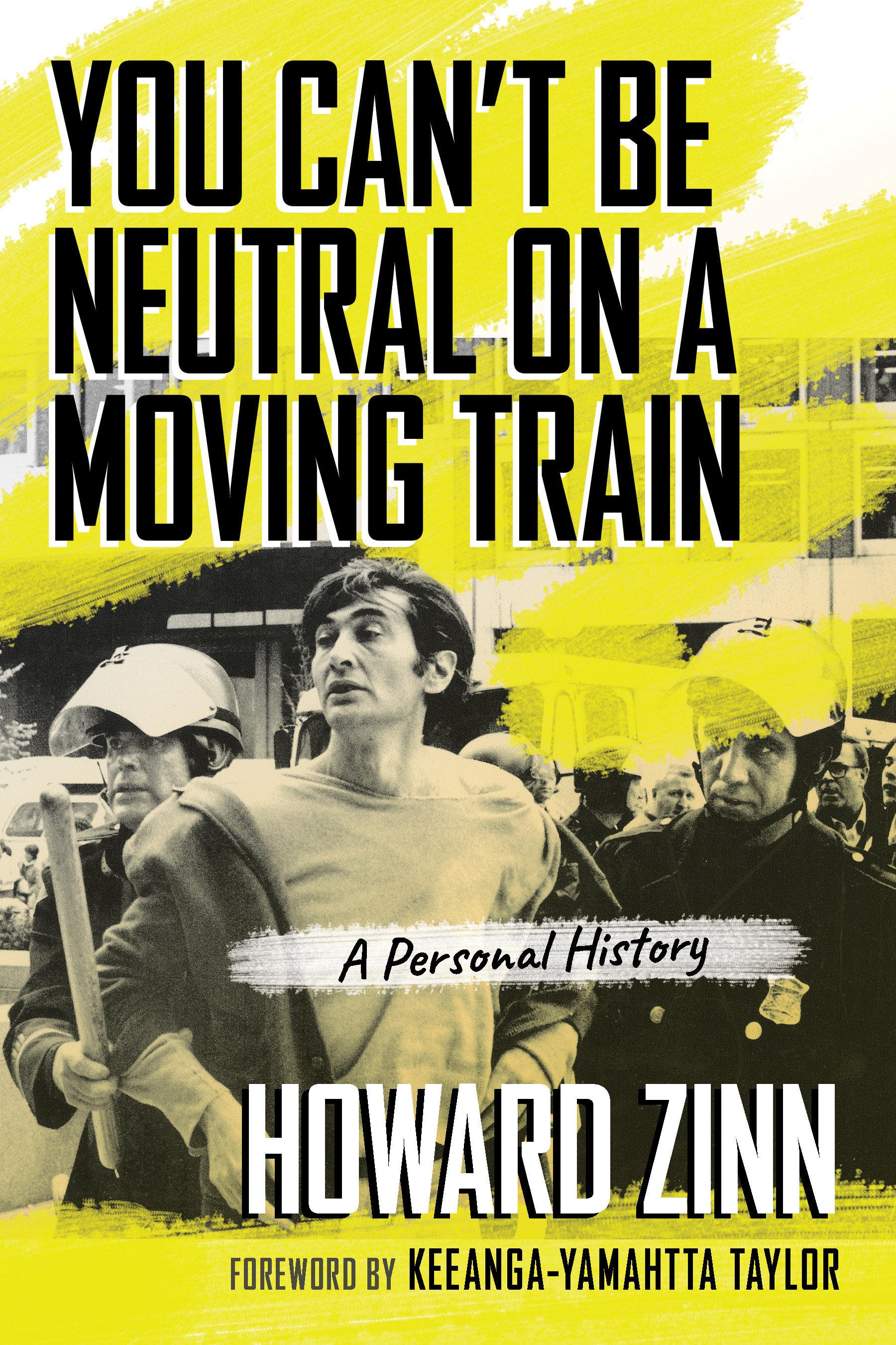Vorderes Coverbild You Can't Be Neutral on a Moving Train