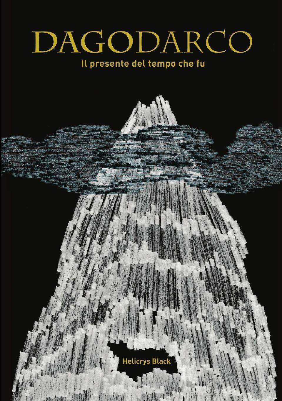 Vorderes Coverbild DAGODARCO - Il presente del tempo che fu