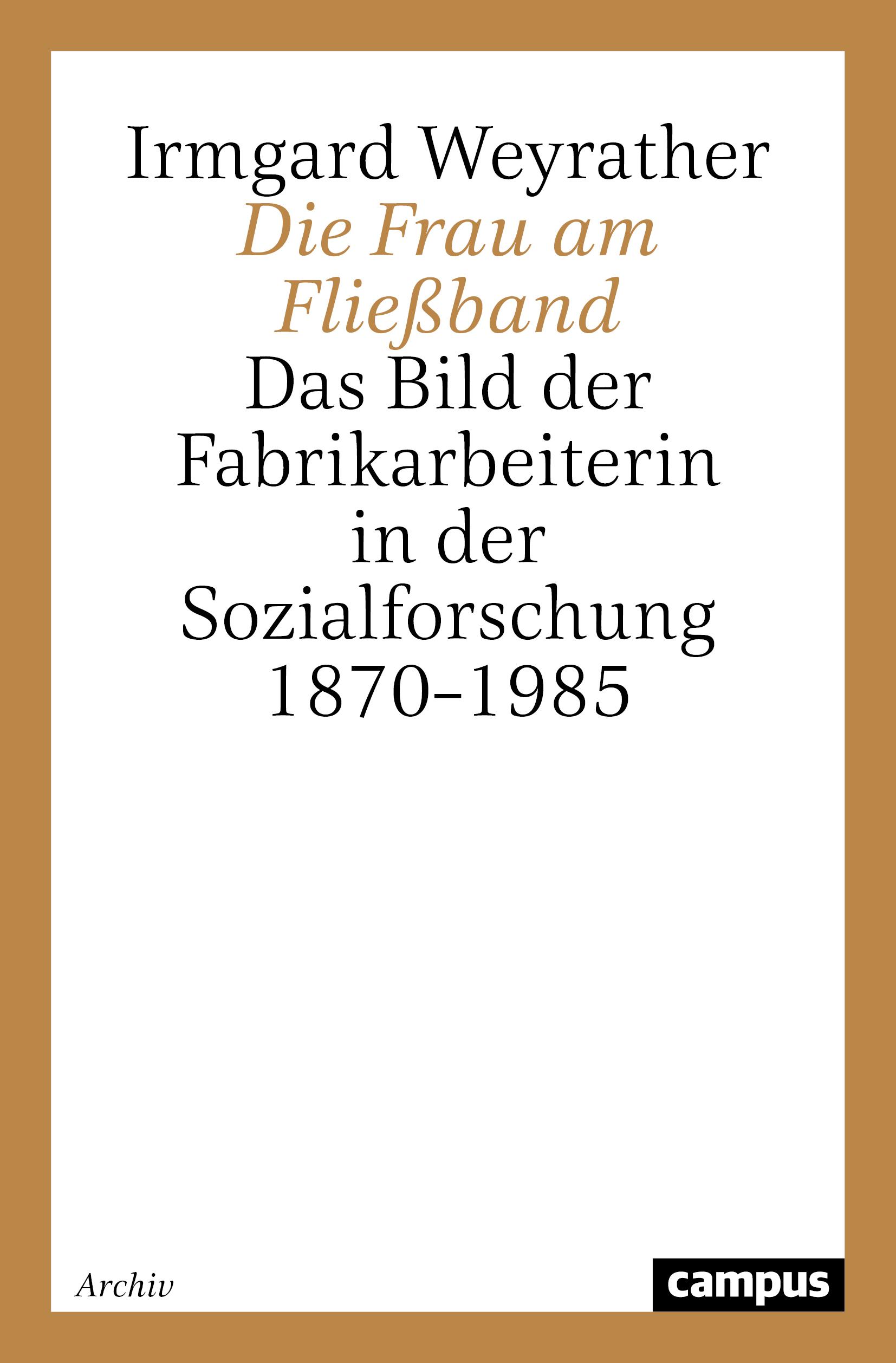 Vorderes Coverbild Die Frau am Fließband