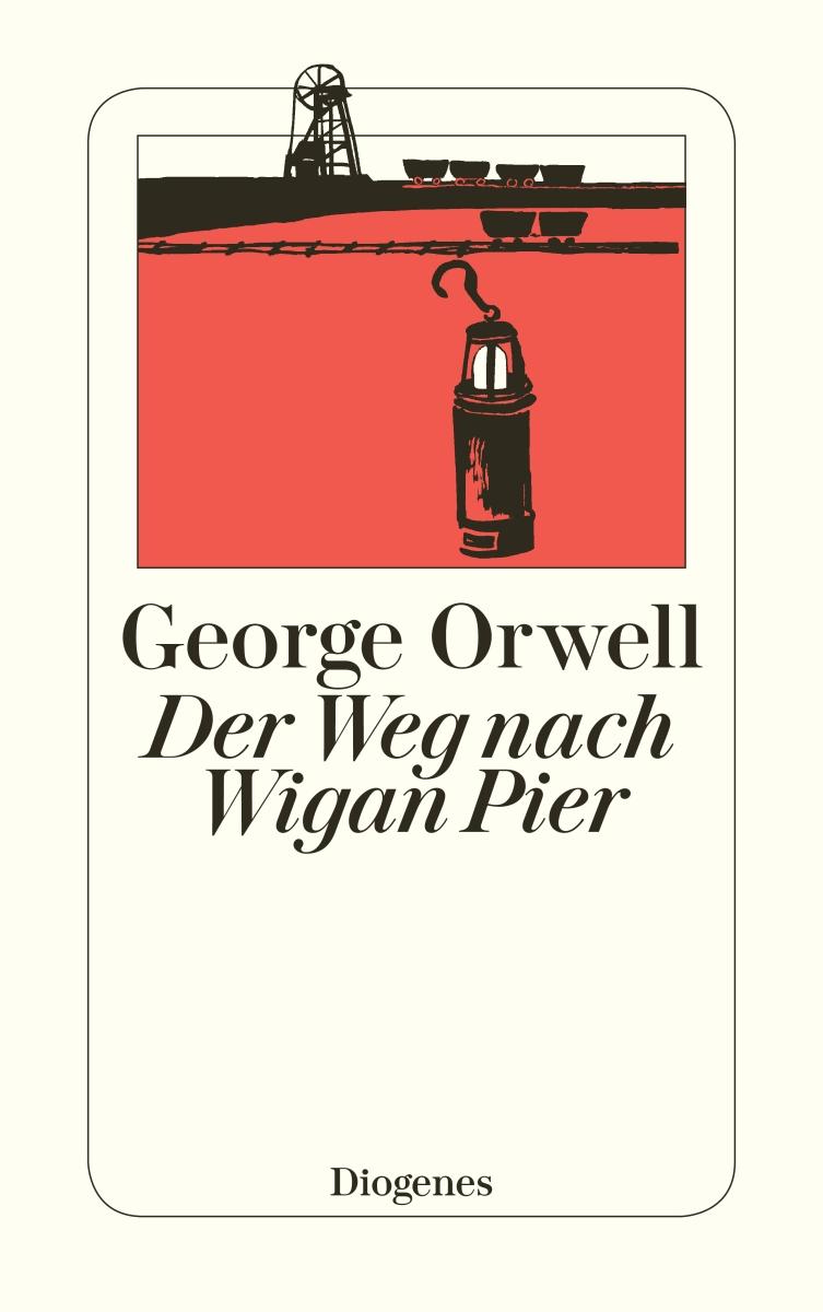 Vorderes Coverbild Der Weg nach Wigan Pier
