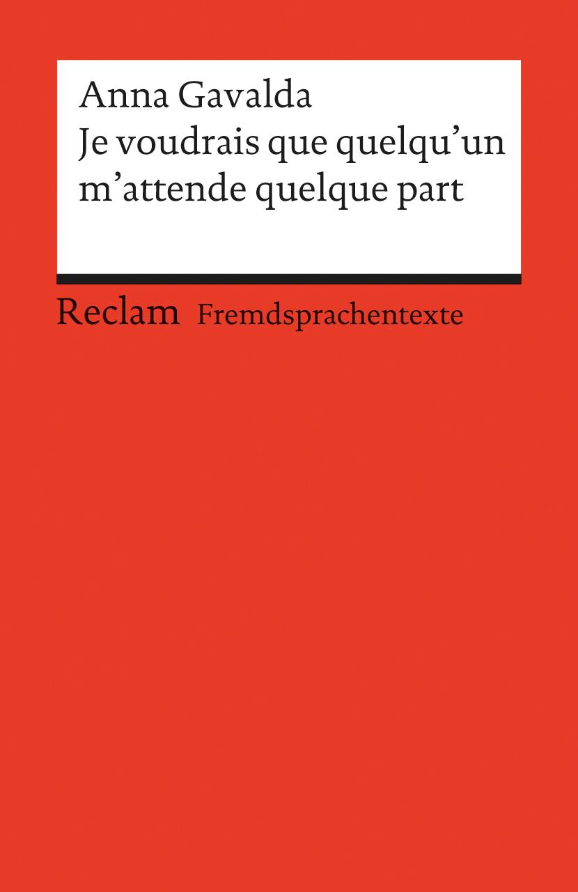 Vorderes Coverbild Je voudrais que quelqu'un m'attende quelque part