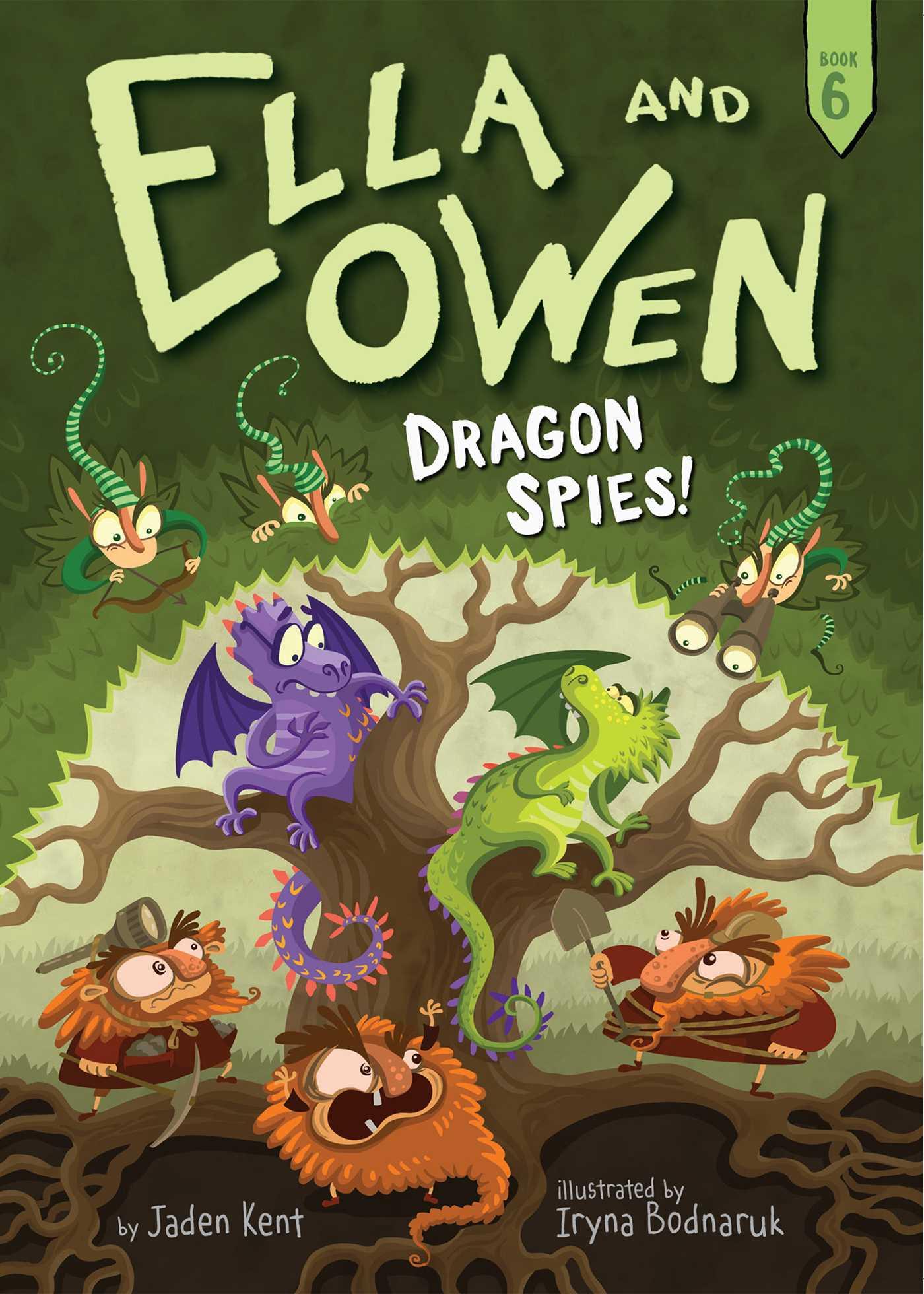 Vorderes Coverbild Ella and Owen 6: Dragon Spies!
