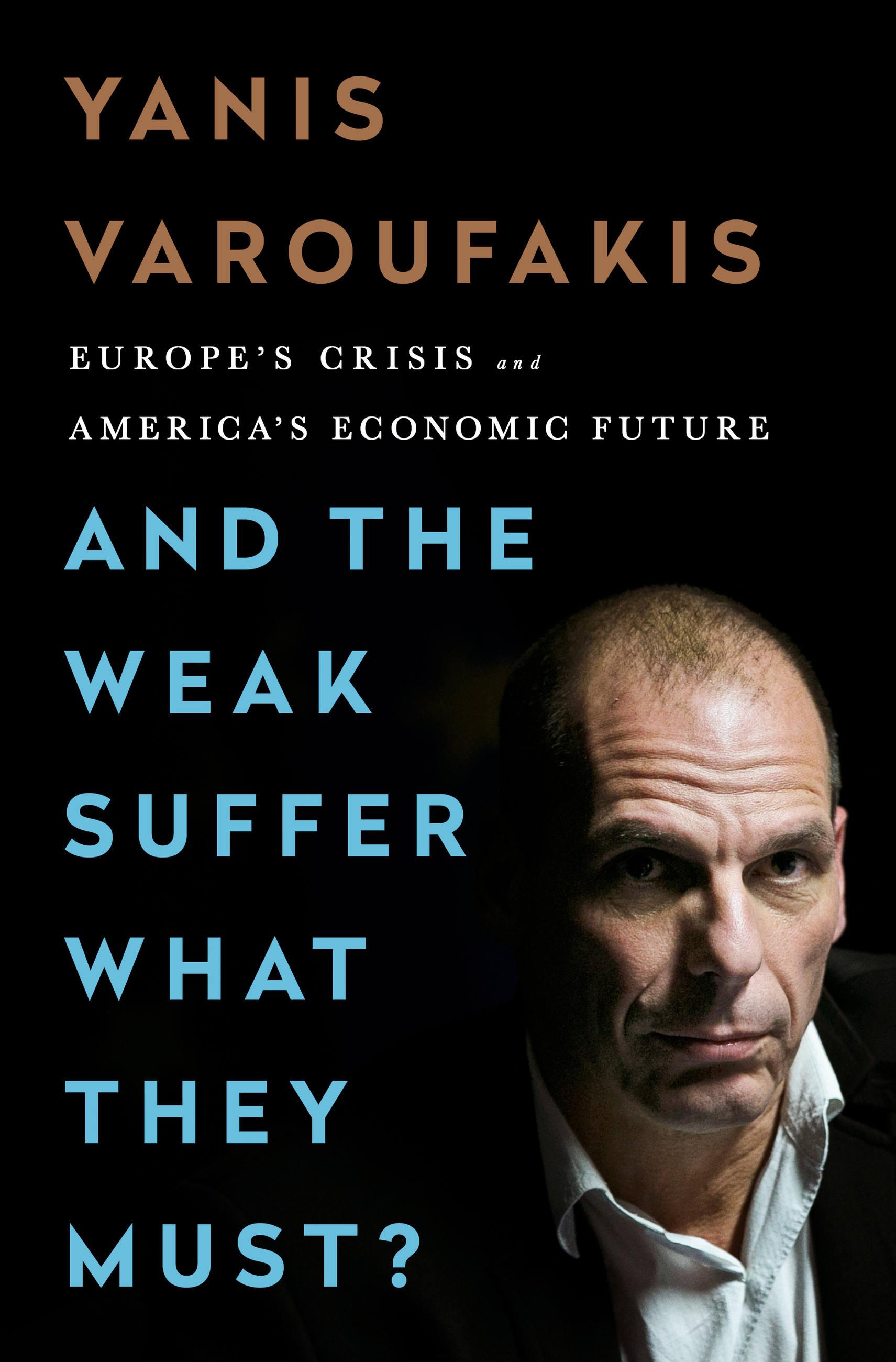 Vorderes Coverbild And the Weak Suffer What They Must?